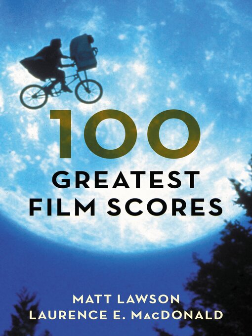 Title details for 100 Greatest Film Scores by Matt Lawson - Available